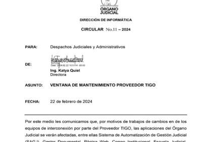 CIRCULAR NO. 11 - 2024 DE LA DIRECCIÓN DE INFORMÁTICA - VENTANA DE MANTENIMIENTO PROVEEDOR TIGO